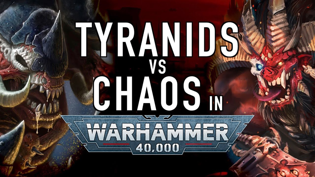 Who wins, chaos or Tyranids?